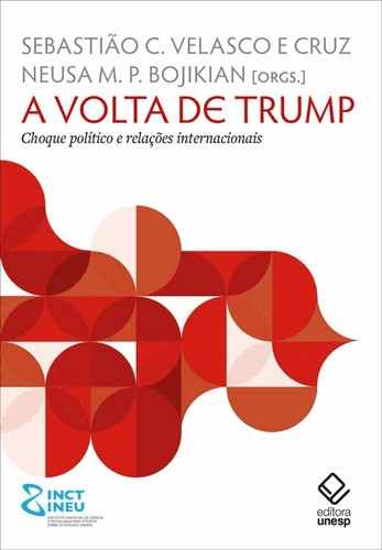 A Volta De Trump: Choque Político E Relações Internacionais