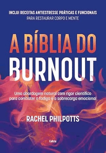 A Bíblia Do Burnout A Bíblia Do Burnout