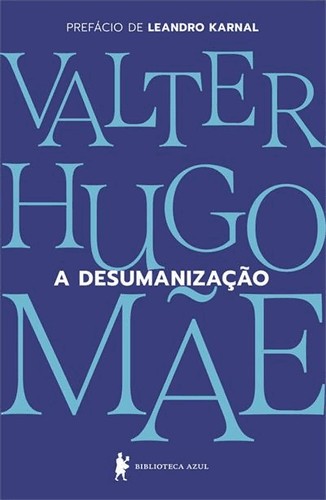 A Desumanizacao