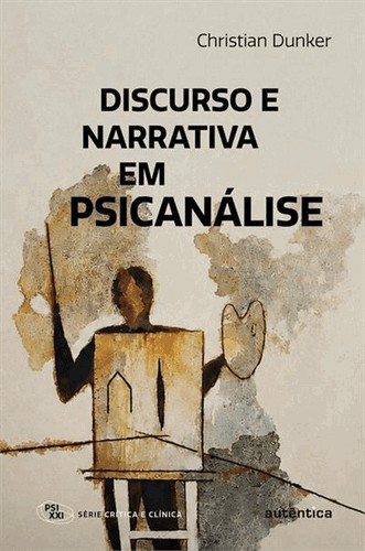 Discurso E Narrativa Em Psicanalise