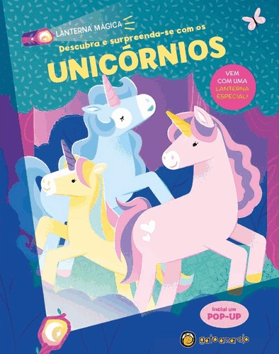 Descubra E Surpreenda-Se Com Os Unicornios