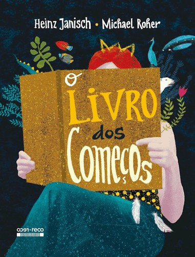 O Livro Dos Comecos O Livro Dos Comecos