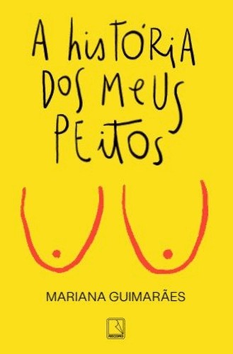 A Historia Dos Meus Peitos