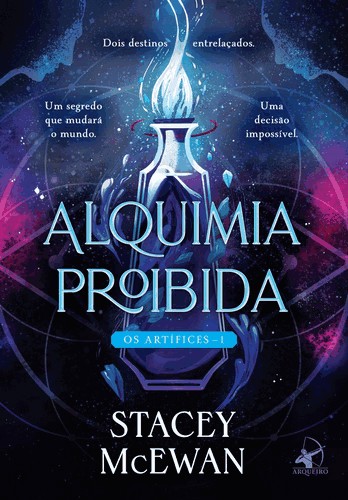 Alquimia Proibida (Os Artífices - Livro 1)