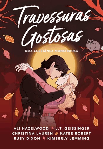 Travessuras Gostosas - Uma Coletanea Monstruosa Travessuras Gostosas - Uma Coletanea Monstruosa