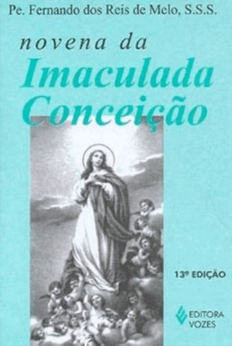 Novena Da Imaculada Conceição Novena Da Imaculada Conceição