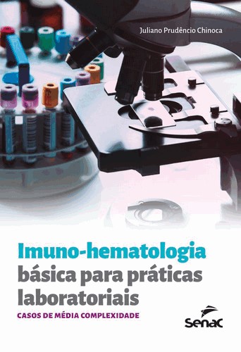 Imuno-Hematologia Basica Para Praticas Laboratoria Imuno-Hematologia Basica Para Praticas Laboratoria