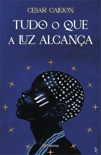 Tudo O Que A Luz Alcanca Tudo O Que A Luz Alcanca