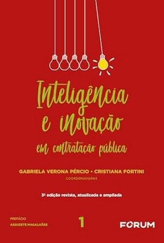Inteligência e inovação em contratação pública (Volume 1) Inteligência e inovação em contratação pública (Volume 1)
