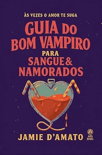 Guia Do Bom Vampiro Para Sangue E Namorados