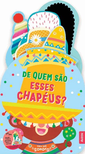 Meu Alo Sonoro: De Quem Sao Esses Chapeus?