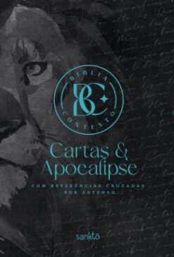 Biblia Contexto - Cartas e Apocalipse - Leao - Com Referencias Cruzadas Por Extenso