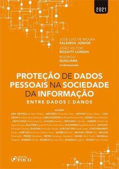 Protecao De Dados Pessoais Na Sociedade Da Informacao Entre Dados E Danos