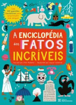 A Enciclopedia Dos Fatos Incriveis