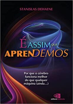 E Assim Que Aprendemos