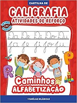Cartilha Caminhos Da Alfabetizacao - Caligrafia E Atividades De Reforco - 4 Ed