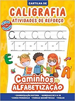 Cartilha Caminhos Da Alfabetizacao - Caligrafia E Atividades De Reforco