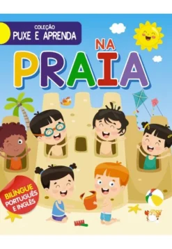 Colecao Puxe E Aprenda - Na Praia