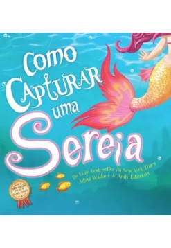 Como Capturar Uma Sereia