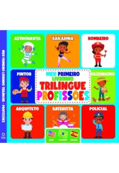 Meu Primeiro Livrinho Trilingue - Profissoes