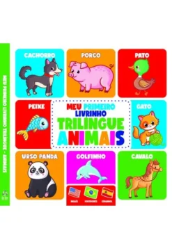 Meu Primeiro Livrinho Trilingue - Animais