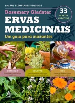 Ervas Medicinais - Um Guia Para Iniciantes
