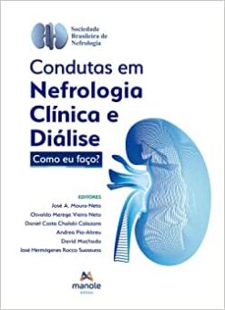 Condutas Em Nefrologia Clinica E Dialise