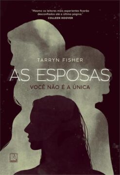 As Esposas - Voce Nao E A Unica