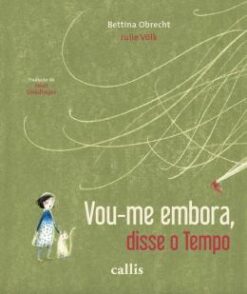 Vou-Me Embora, Disse O Tempo