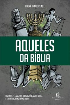 Aqueles Da Biblia