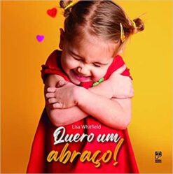 Quero Um Abraco!