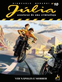 Julia Nova Serie - Vol. 10 - Ver Napoles E Morrer
