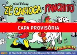 Ze Carioca E Panchito: Silly Simphonies 1942-1945