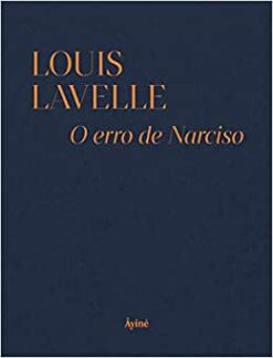 O Erro de Narciso