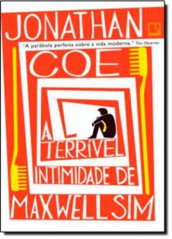 Terrivel Intimidade De Maxwell Sim, A