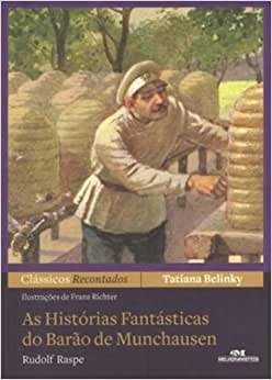 As Historias Fantasticas Do Barao De Munchausen