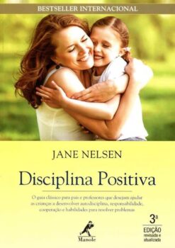 Disciplina Positiva - 3 Ed