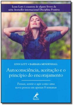 Autoconsciencia, Aceitacao Principio Do Encorajamento