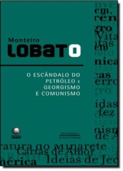 O Escandalo Do Petroleo E Georgismo E Comunismo
