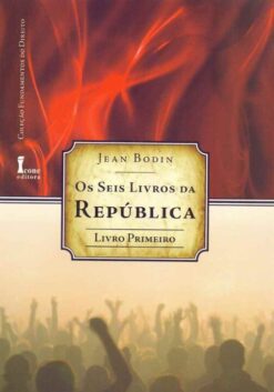 Os Seis Livros Da Republica - Primeiro