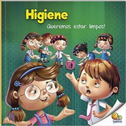 Primeiros Passos - Aprendendo Valores: Higiene