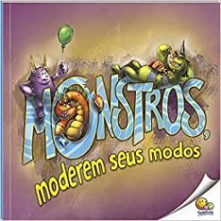Biblioteca De Literatura: Monstros,Moderem