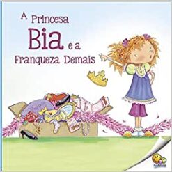 Biblioteca De Literatura: Princesa Bia E A Franque