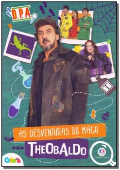 As Desaventuras Do Mago Theobaldo