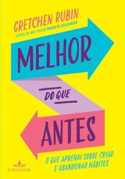 Melhor Do Que Antes