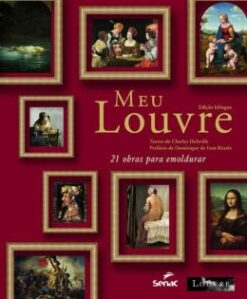 Meu Louvre - Edicao Bilingue