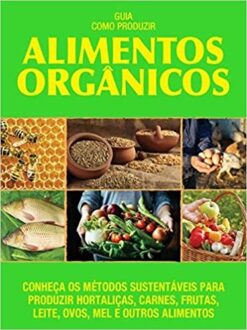 Guia Como Produzir Alimentos Organicos