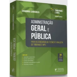 Tribunais E Mpu - Administracao Geral E Publica - Para Tecnico E Analista - 7 Ed