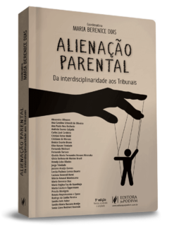 Alienacao Parental - Da Interdiscipilinaridade Aos Tribunais - 5 Ed