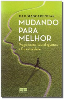 Mudando Para Melhor